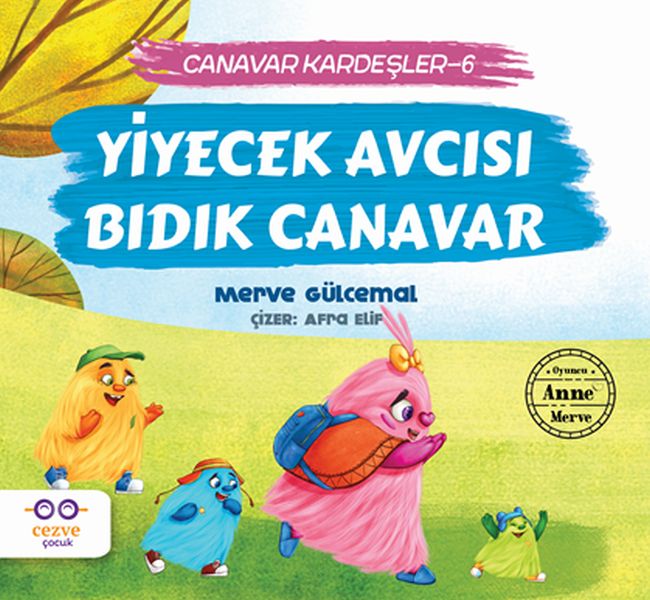 Yiyecek Avcısı Bıdık Canavar/ Canavar Kardeşler 6