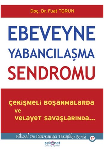 Ebeveyne Yabancılaşma Sendromu