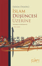 İslam Düşüncesi Uzerine