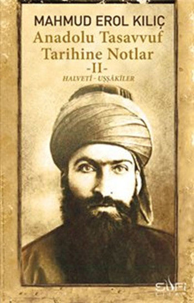 Anadolu Tasavvuf Tarihine Notlar-2