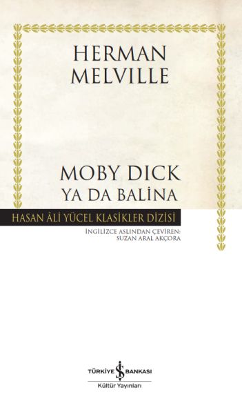 Moby Dick ya da Balina Hasan Ali Yücel Klasikleri