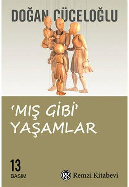 'Mış Gibi' Yaşamlar