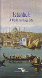 Istanbul: A World Heritage Site