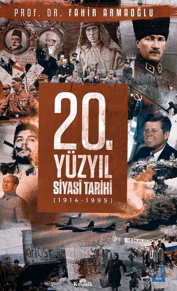20. Yüzyıl Siyasi Tarihi 1914-1995 (Ciltli)