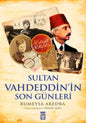 Sultan Vahdeddin'in Son Gunleri