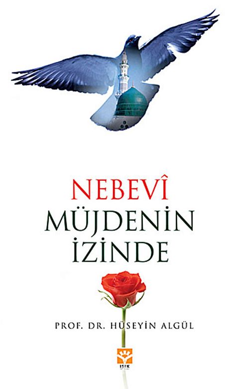 Nebevi Mujdenin Izinde