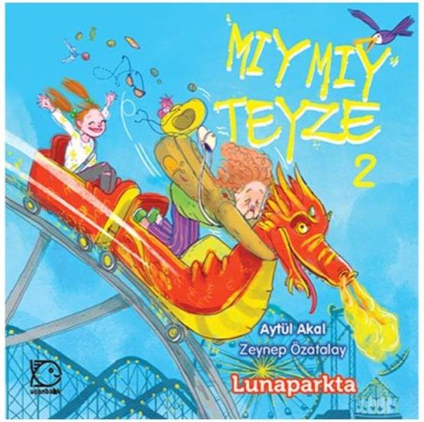 Mıymıy Teyze 2 / Lunaparkta