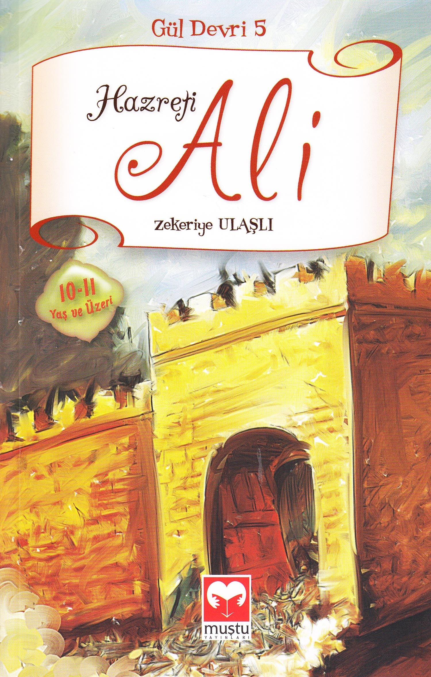 Hazreti Ali (Gul Devri 5)