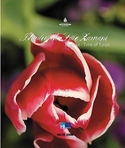 Istanbul'da Lale Zaman- Time Of  Tulips