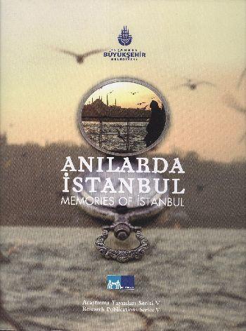Anılarda İstanbul; Memories Of İstanbul