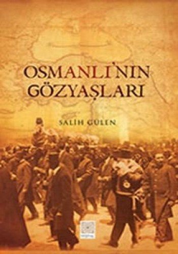 Osmanlinin Gozyaslari
