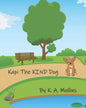 Kapi The KIND Dog