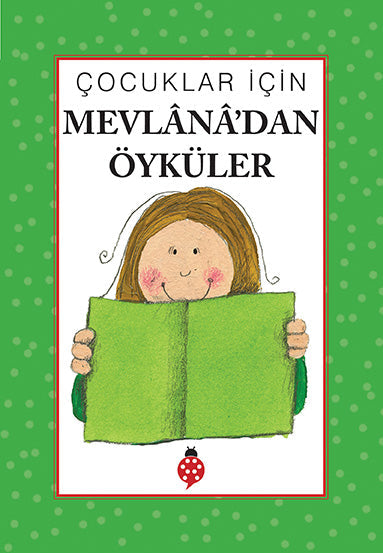 Çocuklar İçin Mevlanadan Oyküler