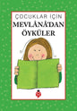 Çocuklar İçin Mevlanadan Oyküler