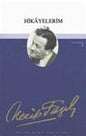 Hikayelerim/Necip Fazil