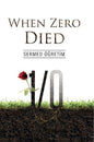 When Zero Died