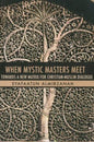 When Mystic Masters Meet