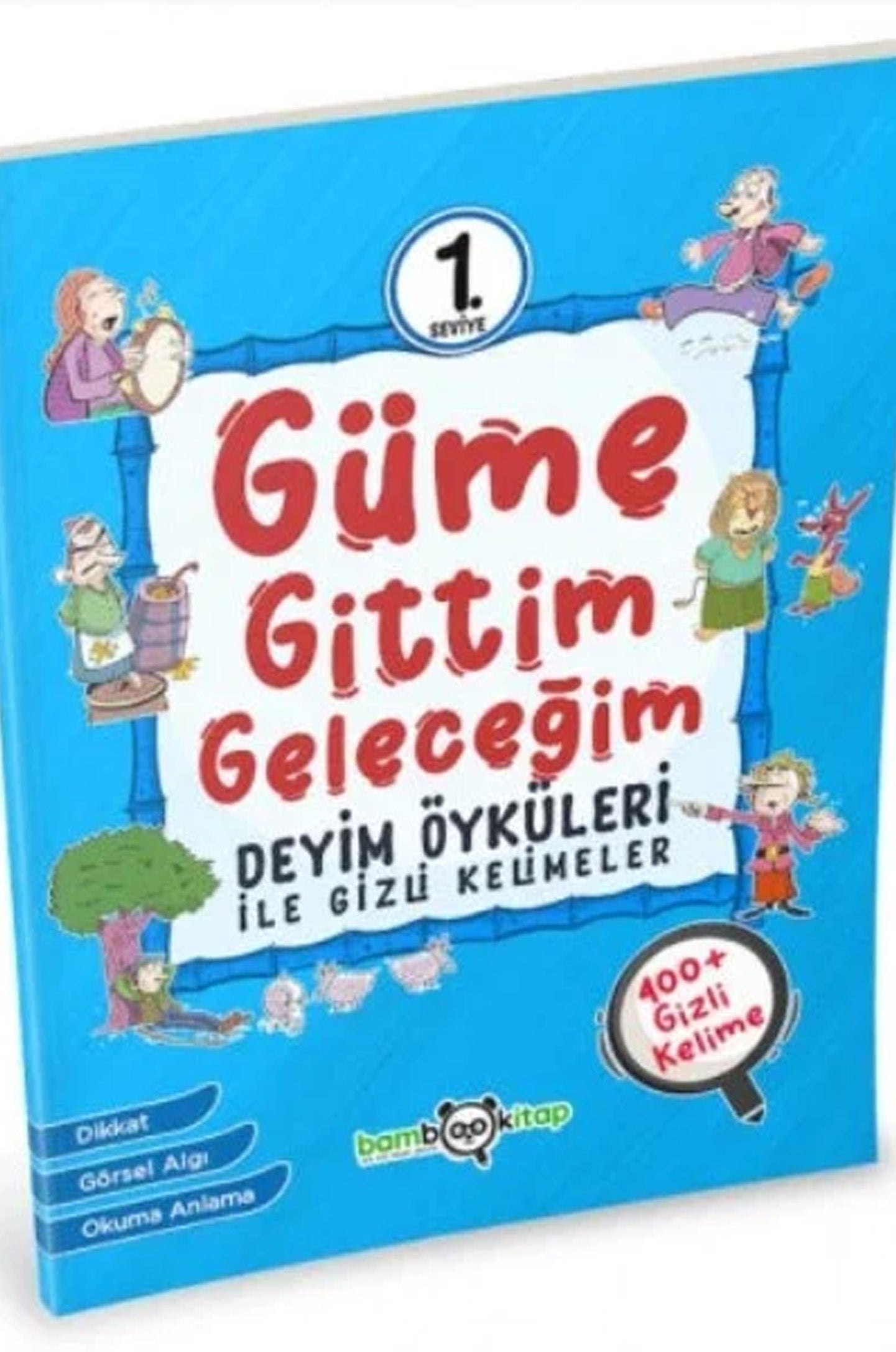 Güme Gittim Geleceğim 1. Seviye