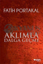 Aklımla Dalga Geçme