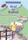 Kral ve Bulbul