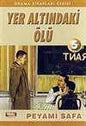 Yer Altindaki Olu