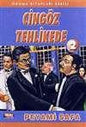 Cıngoz Tehlikede