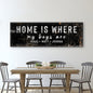 Home Is Where My Boys Are Family Sign IV