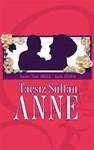 Tacsiz Sultan Anne