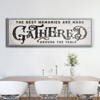 Gathered Around Table Sign II