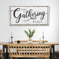 The Gathering Place Sign II