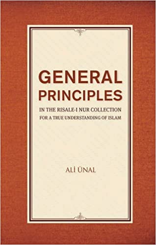 General Principles in the Risale i Nur Collection