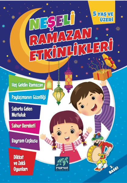 Neşeli Ramazan Etkinlikleri (5 Yaş ve Üzeri)