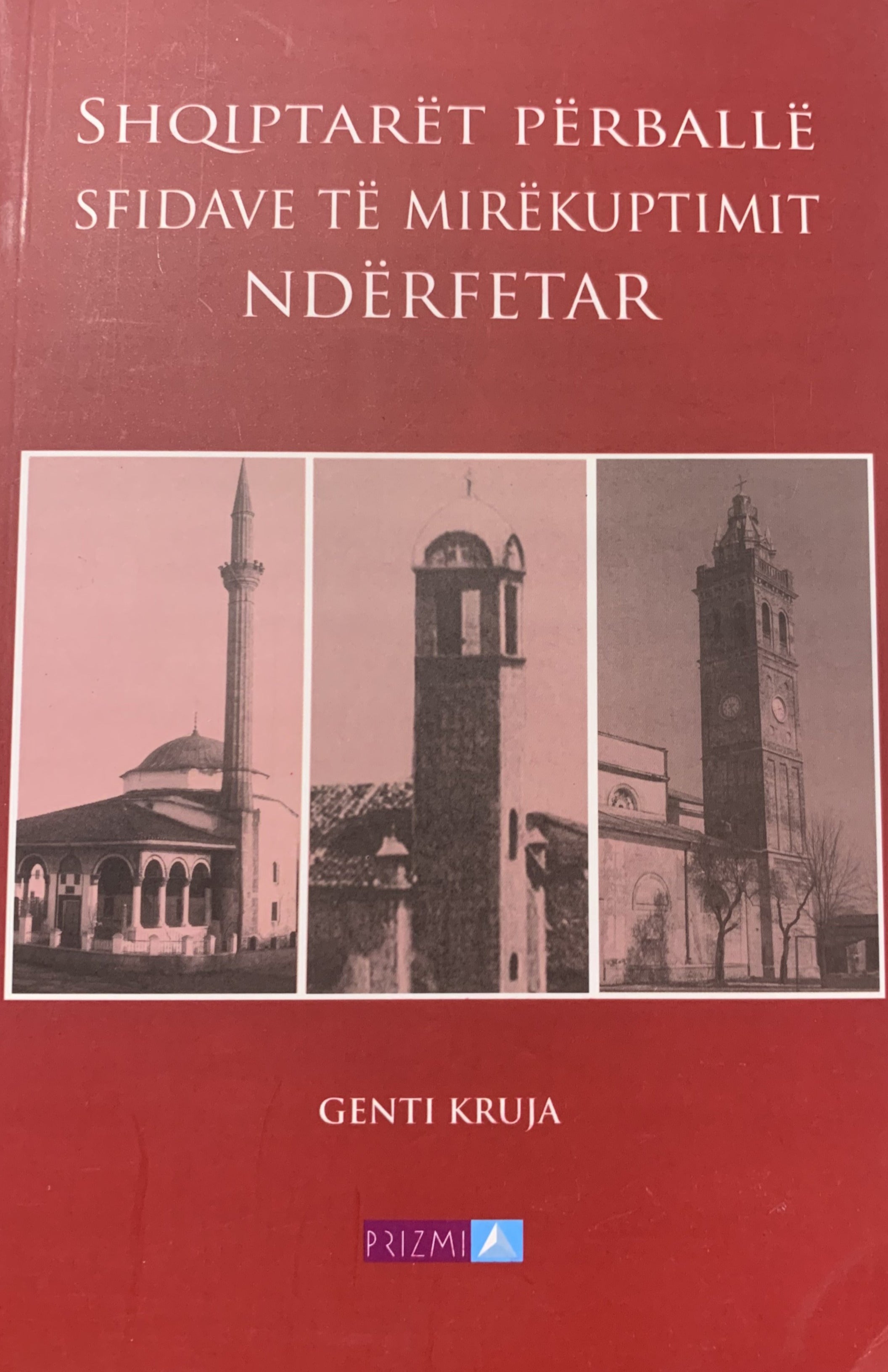 SHQIPTARET PERBALLE SFIDAVE (ARNAVUTLAR VE DINLER ARASI DIYALOG) (Albanian)