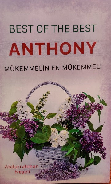 Mükemmelin en Mükemmeli Anthony