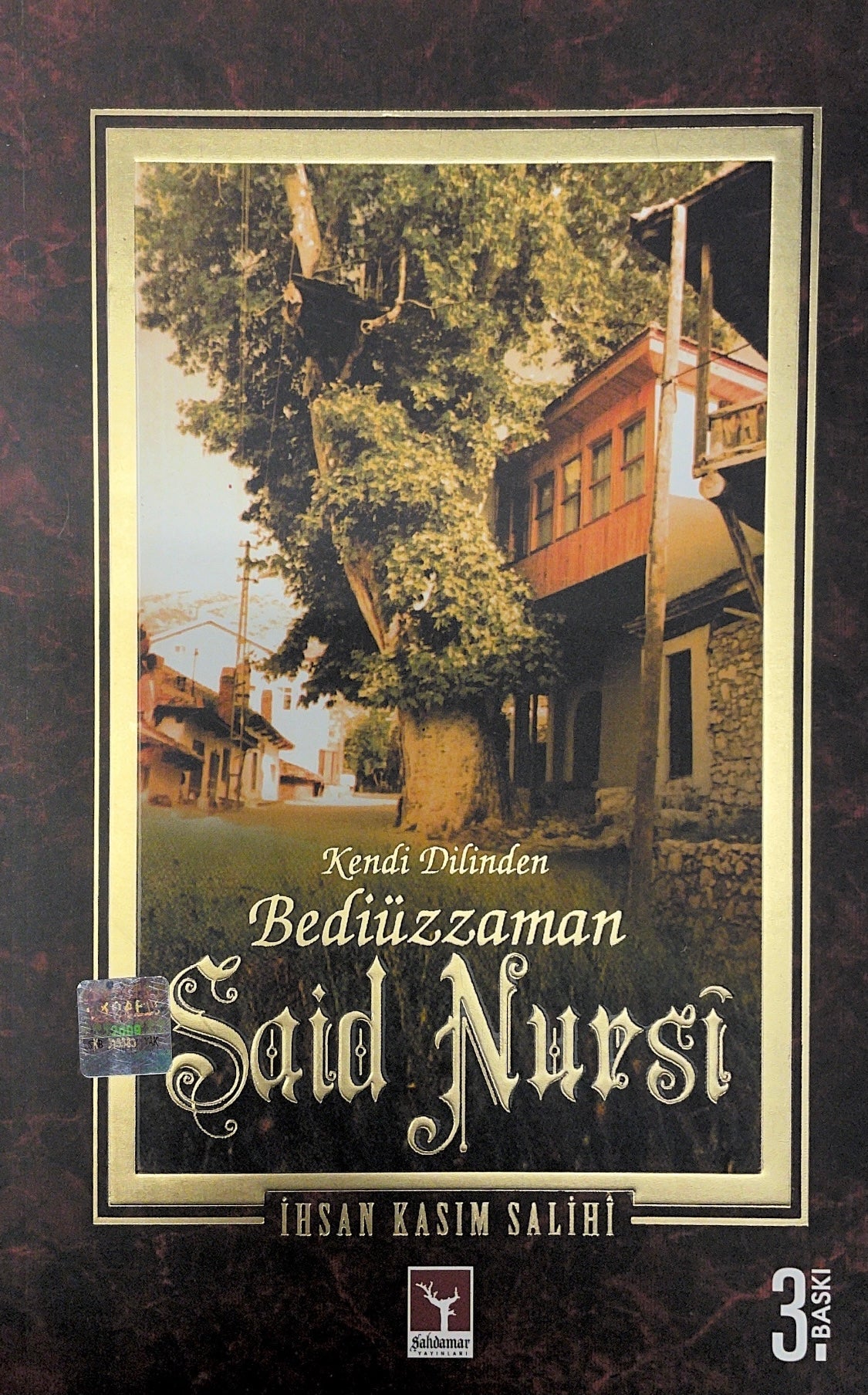 Kendi Dilinden Bediüzzaman Said Nursi
