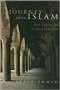 Journey Into Islam: The Crisis of Globalization