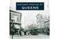 Historic Photos of Queens