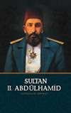 Sultan II. Abdulhamid {Sultan Abdulhamid ll}(in Turkish)