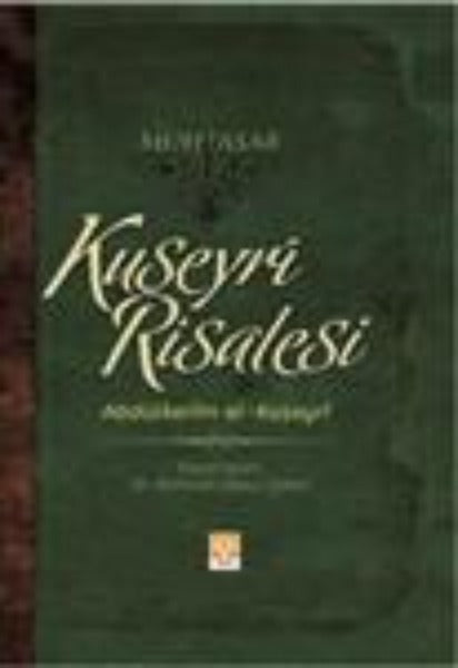KUSEYRi RiSALESi (MUHTASAR)