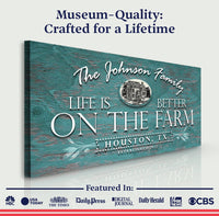Life Is Better On The Farm Sign VI
