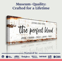 The Perfect Blend Sign