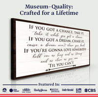 If You Got A Dream Bedroom Sign II