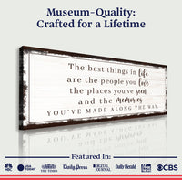 The Best Things In Life Sign VII