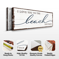 Love You To The Beach And Back Sign