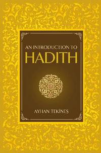 An Introduction to Hadith