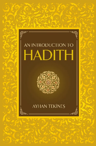 An Introduction to Hadith