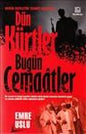 Dün Kürtler Bugün Cemaatler
