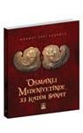 Osmanli Medeniyetinde 33 Kadim Sanat
