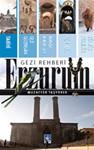 Erzurum Gezi Rehberi
