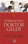 Turkiye'den Doktor Geldi